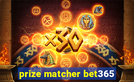 prize matcher bet365